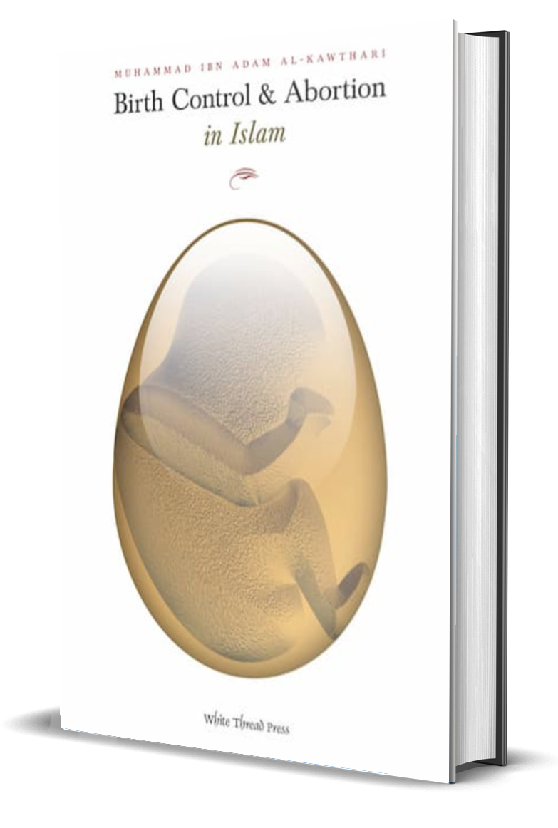 Birth Control & Abortion in Islam Darul Iftaa